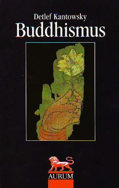 Kantowsky, Detlef : Buddhismus