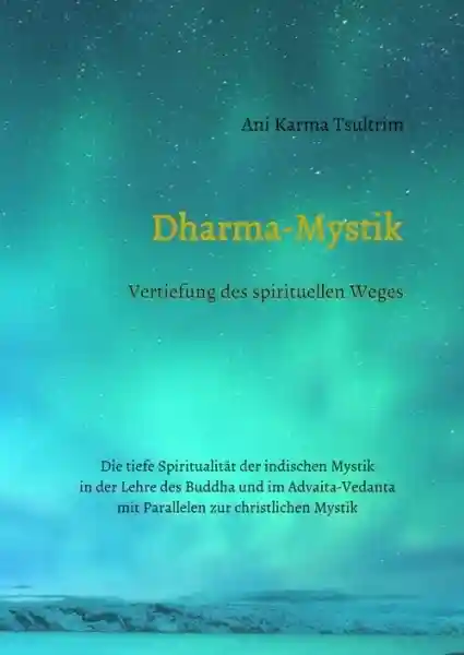 Hupfer-Neu, Ingrid :  Dharma-Mystik.