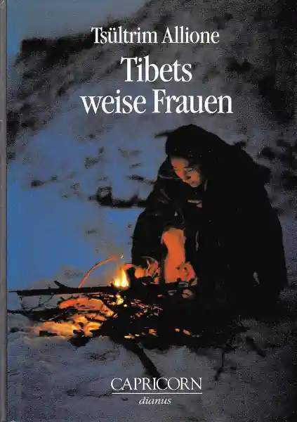 Tsultrim Allione : Tibets weise Frauen (GEB)