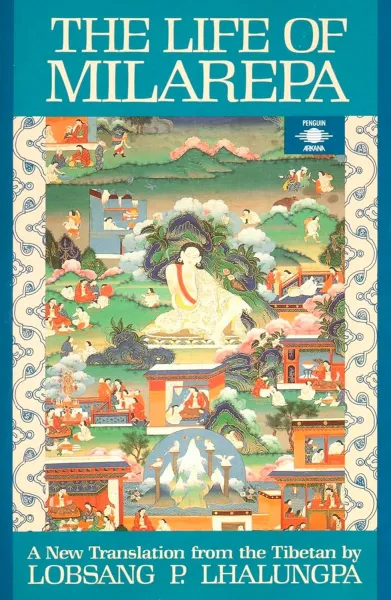 Lobsang Lhalungpa : Gtsan-Smyon He-ru-ka : The Life of Milarepa