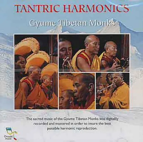 Gyume Tibetan Monks : Tantric Harmonics (CD)