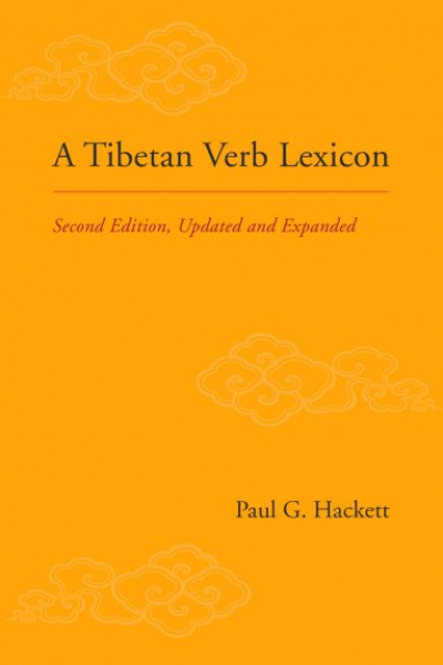 Paul G. Hackett : A Tibetan Verb Lexicon
