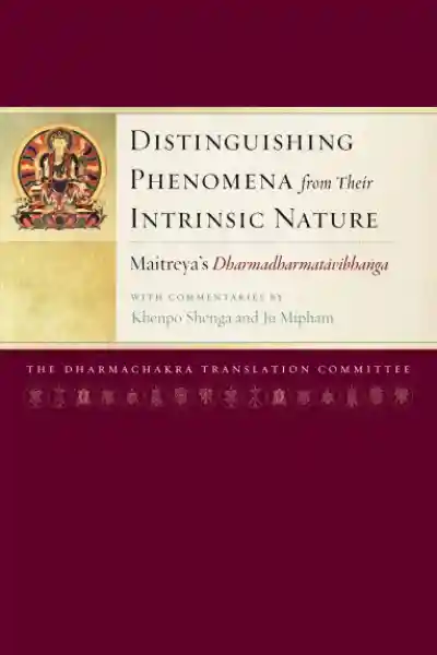 Jamgon Mipham : Distinguishing Phenomena