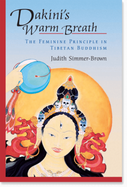 Simmer-Brown, Judith : Dakini´s Warm Breath