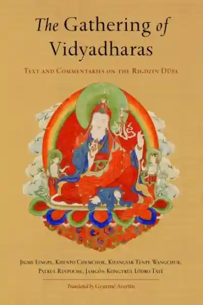 Jigme Lingpa, : The Gathering of Vidyadharas