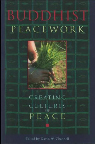 David Chapell : Buddhist Peace Work