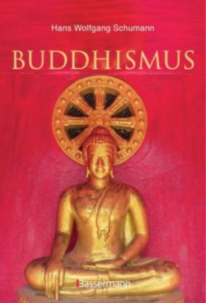Schumann, Hans. W. : Buddhismus GEB - Gebraucht