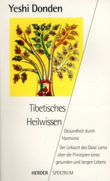 Yeshi Donden : Gesundheit durch Harmonie