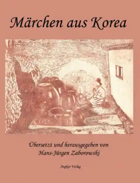 Hans-Jürgen Zaborowski (Hg.): Märchen aus Korea