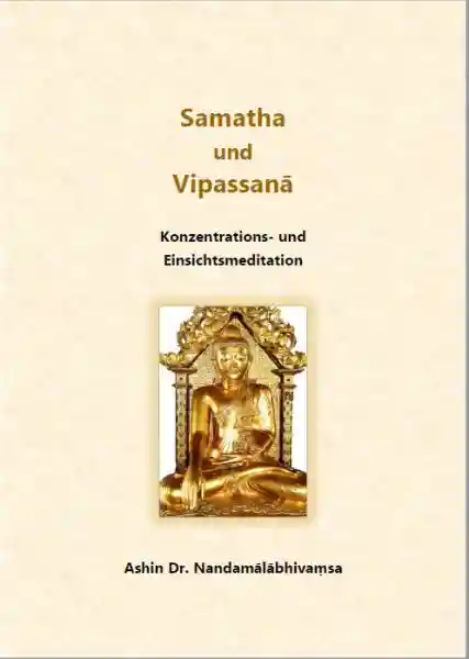 Ashin Nandamala. : Samatha und Vipassana (Heft)