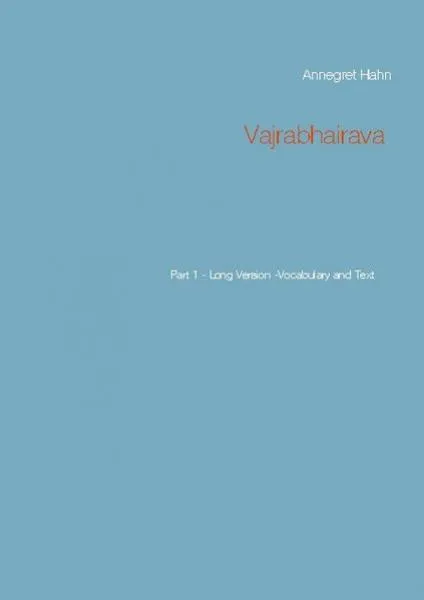 Hahn, Annegret : Vajrabhairava Part 1