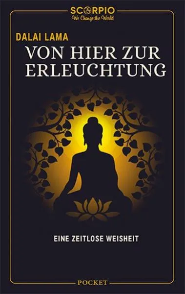 Dalai Lama XIV. : Von hier zur Erleuchtung