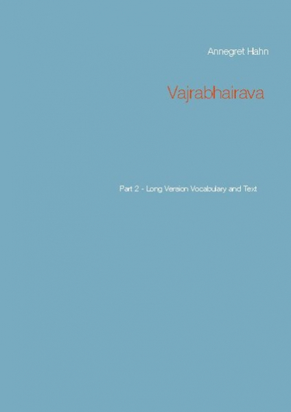 Hahn, Annegret :  Vajrabhairava Part 2