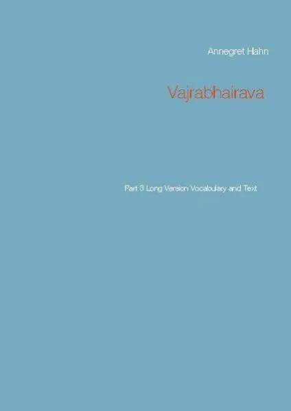 Hahn, Annegret : Vajrabhairava Part 3