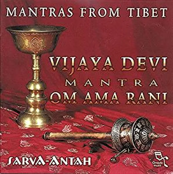 Sarva Antah : Mantras from Tibet : Trilogy (3xCD)