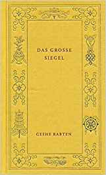 Geshe Rabten - Das Große Siegel - Mahamudra (Sondereinband) NEU