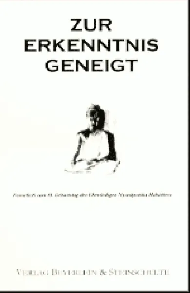 Nyanaponika Mahathera : Zur Erkenntnis geneigt