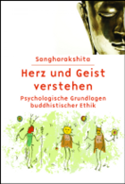 Sangharakshita : Herz und Geist verstehen (GEB)