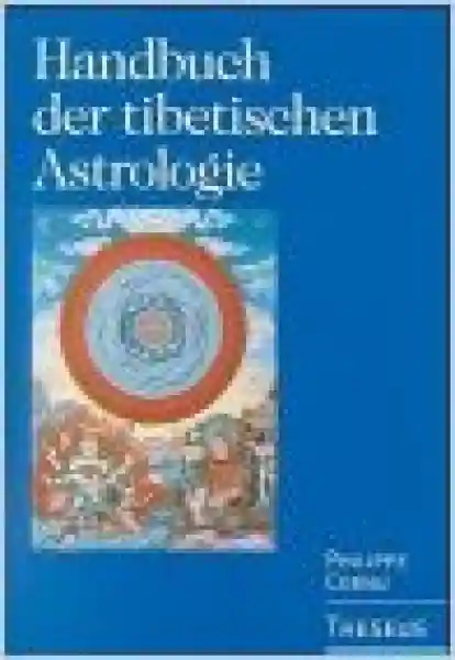Philippe Cornu : Handbuch der tibetischen Astrologie