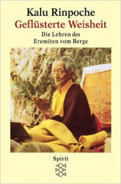 Kalu Rinpoche : Geflüsterte Weisheit (TB)
