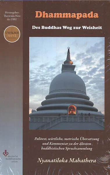 Mahathera Nyanatiloka : Dhammapada