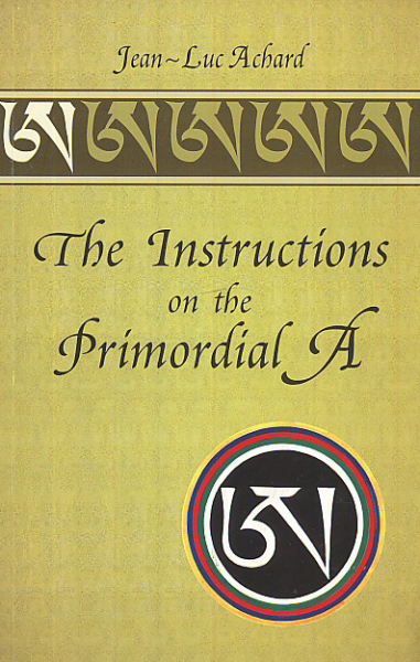 Jean-Luc Achard : The Instructions on the Primordial A - Damage