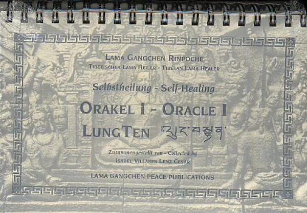 Lama Gangchen : Selbstheilung - Orakel - Lunge Ten