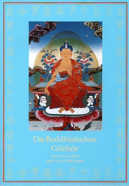 Die Buddhistischen Gelübde