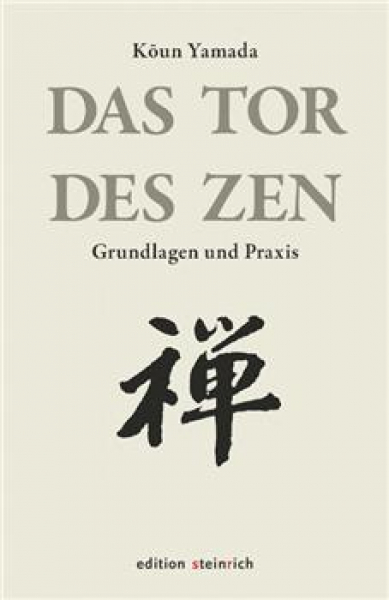 Koun Yamada :  Das Tor des Zen