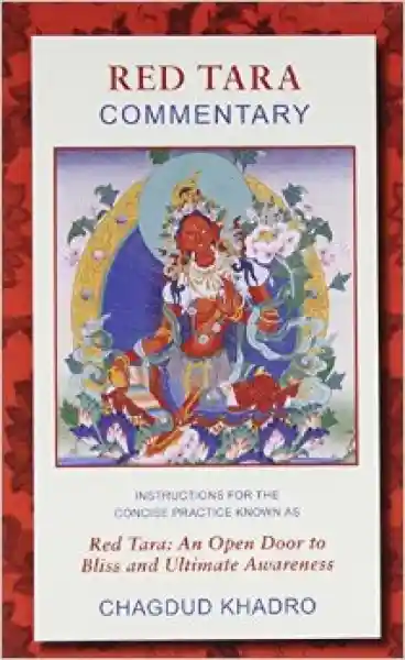 Chagdud Khandro : Red Tara Commentary