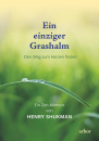 Henry Shukman : Ein einziger Grashalm