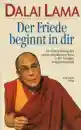 Dalai Lama - Der Friede beginnt in dir
