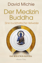 David Michie : Der Medizin-Buddha