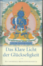 Geshe Kelsang Gyatso : Das klare Licht der Glückseligkeit