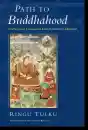 Ringu Tulku : Path to Buddhahood Teachings on Gampopa's Jewel Ornament of Liberation