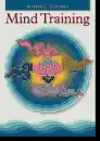 Ringu Tulku : Mind Training