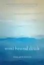 Dzogchen Ponlop : Mind Beyond Death