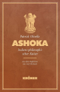 Patrick Olivelle : Ashoka - Indiens philosophischer Kaiser
