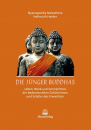 Mahathera Nyanaponika, Hellmuth Hecker : Die Jünger Buddhas