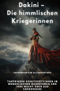 Tserendorjiin Altantsetseg : Dakini – Die himmlischen Kriegerinnen