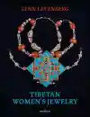 Lynn Levenberg : TIBETAN WOMEN’S JEWELRY