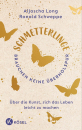 Ronald Schweppe (Autor), Aljoscha Long (Autor) : Schmetterlinge brauchen keine Überholspur: Über die Kunst, sich das Leben leicht zu machen