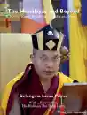 Gelongma Lama Palmo : The Himalayas and Beyond – Karma Kagyu Buddhism in India and Nepal USED