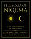 H. E. KALU RINPOCHE : THE YOGA OF NIGUMA