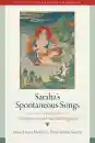 KLAUS-DIETER MATHESPÉTER-DÁNIEL SZÁNTÓ : SARAHA’S SPONTANEOUS SONGS