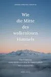Jamgön Kongtrul Rinpoche : Wie die Mitte des wolkenlosen Himmels…