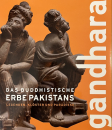 Gandhara. Das buddhistische Erbe Pakistans Gebraucht