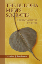 The Buddha Meets Socrates: A Philosophical Journal  TB Gebraucht