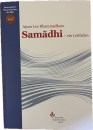 Ajaan Lee Dhammadharo : ​Samadhi - ein Leitfaden