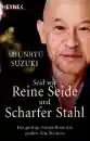 Suzuki, Shunryu : Seid wie reine Seide